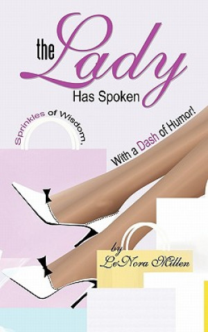 Книга Lady Has Spoken Lenora Millen