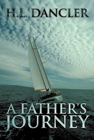 Kniha Father's Journey H L Dancler