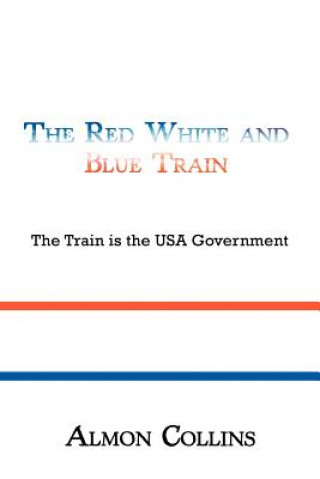Carte Red White and Blue Train Almon Collins