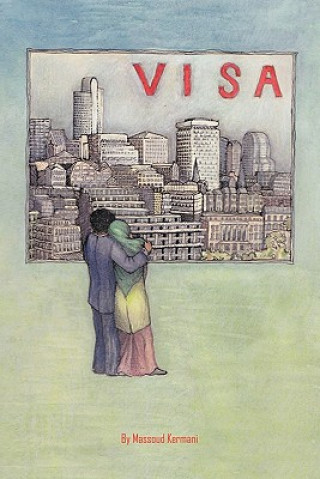 Knjiga Visa Massoud Kermani