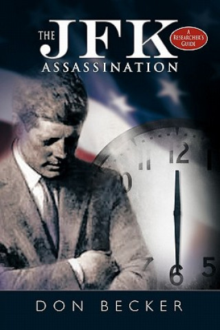 Livre JFK Assassination Don Becker