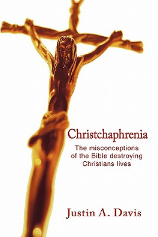 Libro Christchaphrenia Justin A Davis