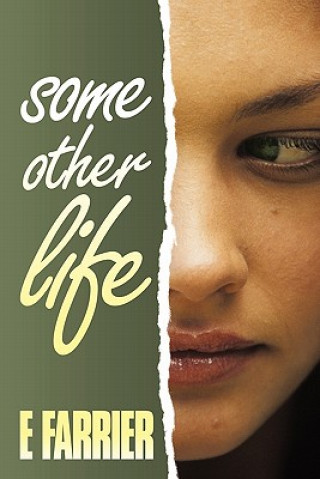 Книга Some Other Life E Farrier