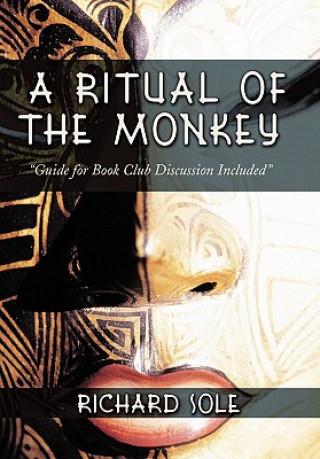 Kniha Ritual of the Monkey Richard Sole