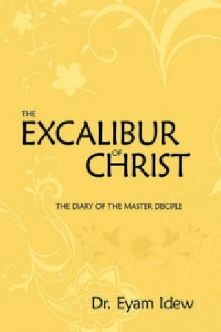 Carte Excalibur Of Christ Eyam Idew