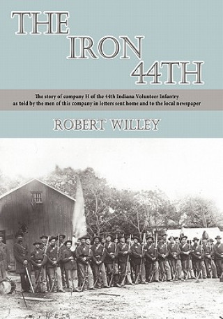 Könyv Iron 44th Robert Willey