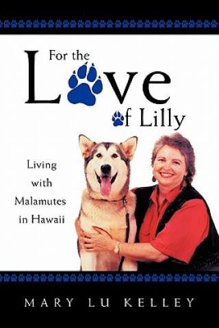 Könyv For the Love of Lilly Mary Lu Kelley