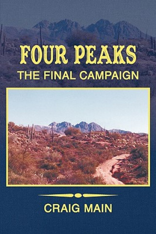 Książka Four Peaks Craig Main