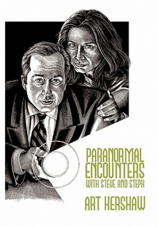 Buch Paranormal Encounters with Steve and Steph Art Kershaw