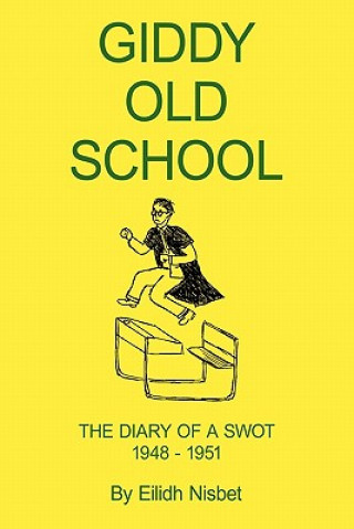 Book Giddy Old School Eilidh Nisbet