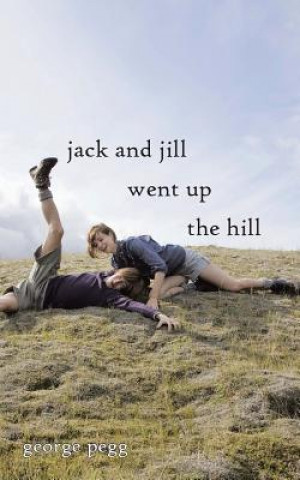Carte Jack and Jill Went Up the Hill George Pegg