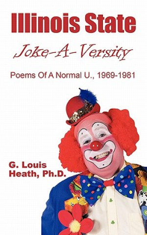 Carte Illinois State Joke-A-Versity Ph D G Heath