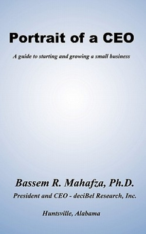 Könyv Portrait of a CEO Bassem R Mahafza Ph D