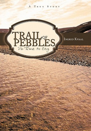 Buch Trail of Pebbles Ingrid Kvaal