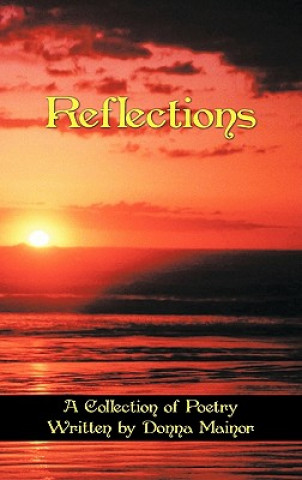 Livre Reflections Donna Mainor