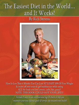 Kniha Easiest Diet in the World...and It Works! Rich Stevens