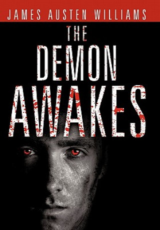 Könyv Demon Awakes James Austen Williams