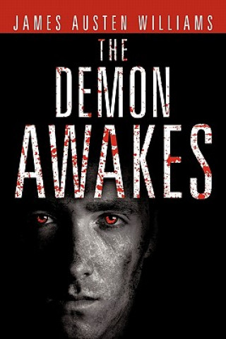 Knjiga Demon Awakes James Austen Williams