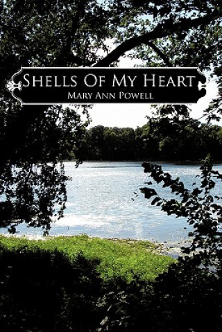 Kniha Shells Of My Heart Mary Ann Powell