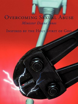 Kniha Overcoming Sexual Abuse Minister Diane Jones