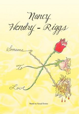 Książka Someone to Love Nancy Hendry-Riggs