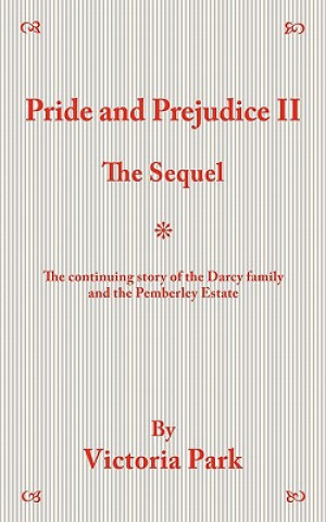 Kniha Pride and Prejudice II Victoria Park