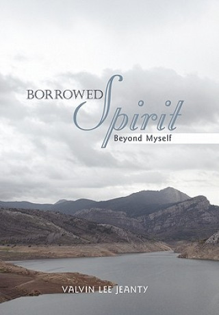 Книга Borrowed Spirit Valvin Lee Jeanty