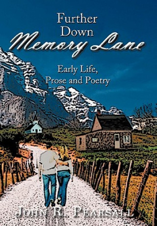 Buch Further Down Memory Lane John R Pearsall