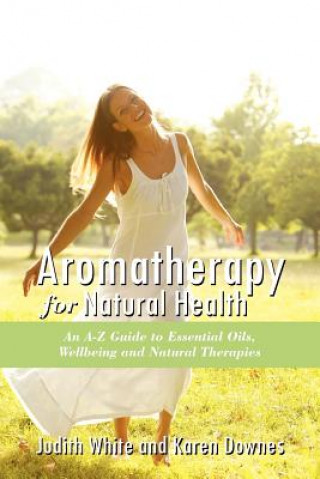 Buch Aromatheraphy for Natural Health Downes