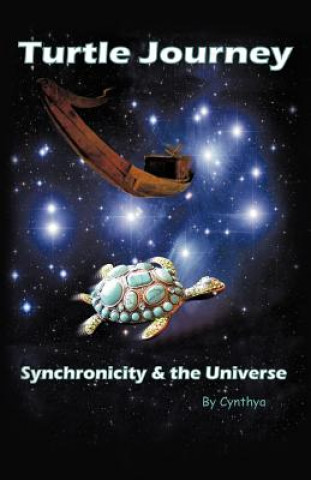 Knjiga Turtle Journey Cynthya