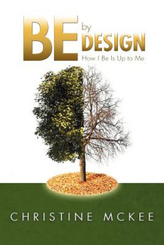 Книга Be by Design Christine McKee