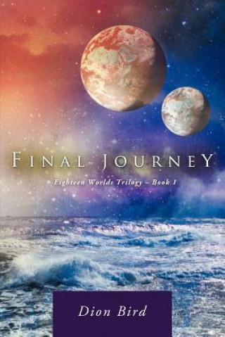 Книга Final Journey Dion Bird