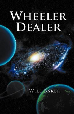 Libro Wheeler Dealer Will Baker