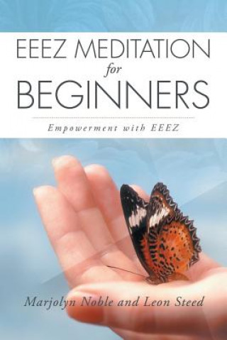 Knjiga Eeez Meditation for Beginners Leon Steed