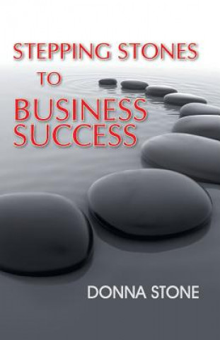 Book Stepping Stones to Business Success Donna Stone