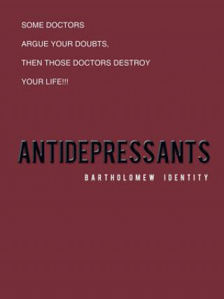 Kniha Antidepressants Bartholomew Identity