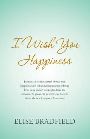 Książka I Wish You Happiness Elise Bradfield