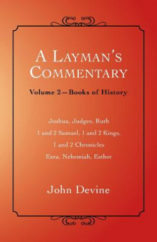 Könyv Layman's Commentary John Devine