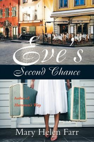 Book Eve's Second Chance Mary Helen Farr