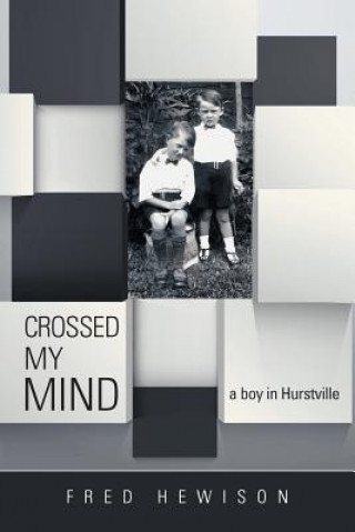 Könyv Crossed My Mind Fred Hewison