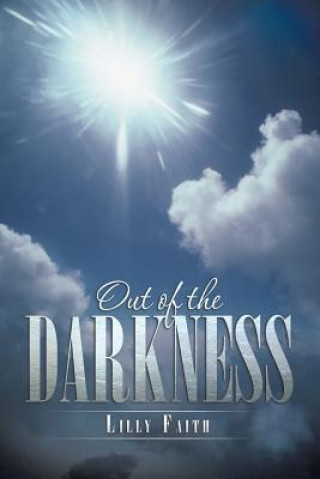 Книга Out of the Darkness Lilly Faith