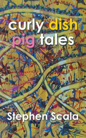 Buch Curly Dish Pig Tales Stephen Scala