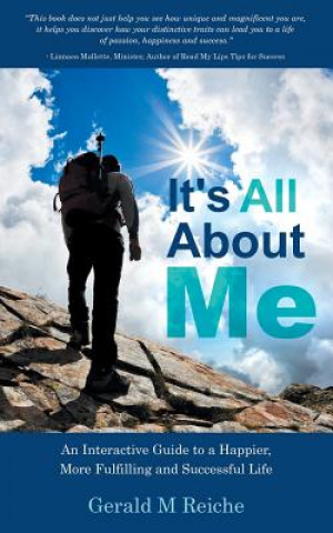 Книга It's All about Me Gerald M Reiche