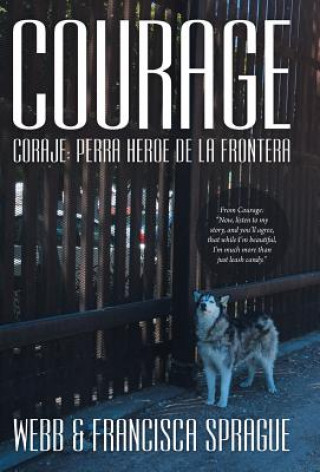 Книга Courage Webb & Francisca Sprague