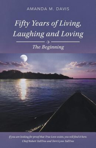 Книга Fifty Years of Living, Laughing and Loving Amanda M Davis