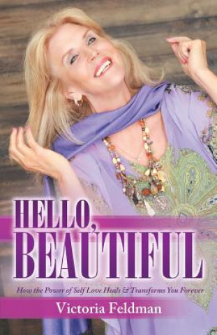 Kniha Hello, Beautiful Victoria Feldman