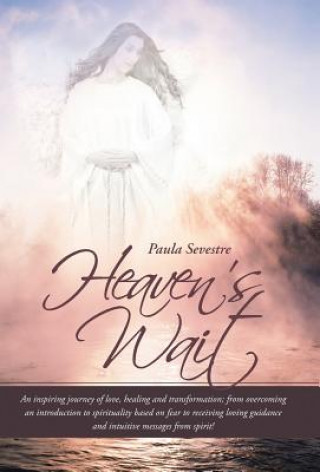 Kniha Heaven's Wait Paula Sevestre