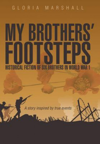 Carte My Brothers' Footsteps Gloria Marshall