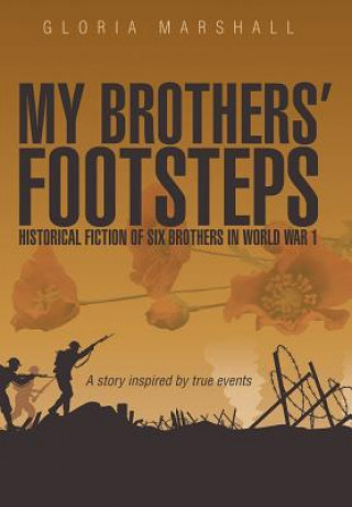 Book My Brothers' Footsteps Gloria Marshall