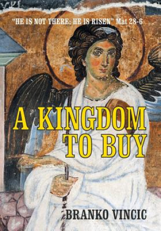 Книга Kingdom to Buy Branko Vincic